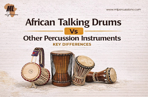 African Talking Drums vs Similar Percussion Instruments: Key Differences & How to Choose